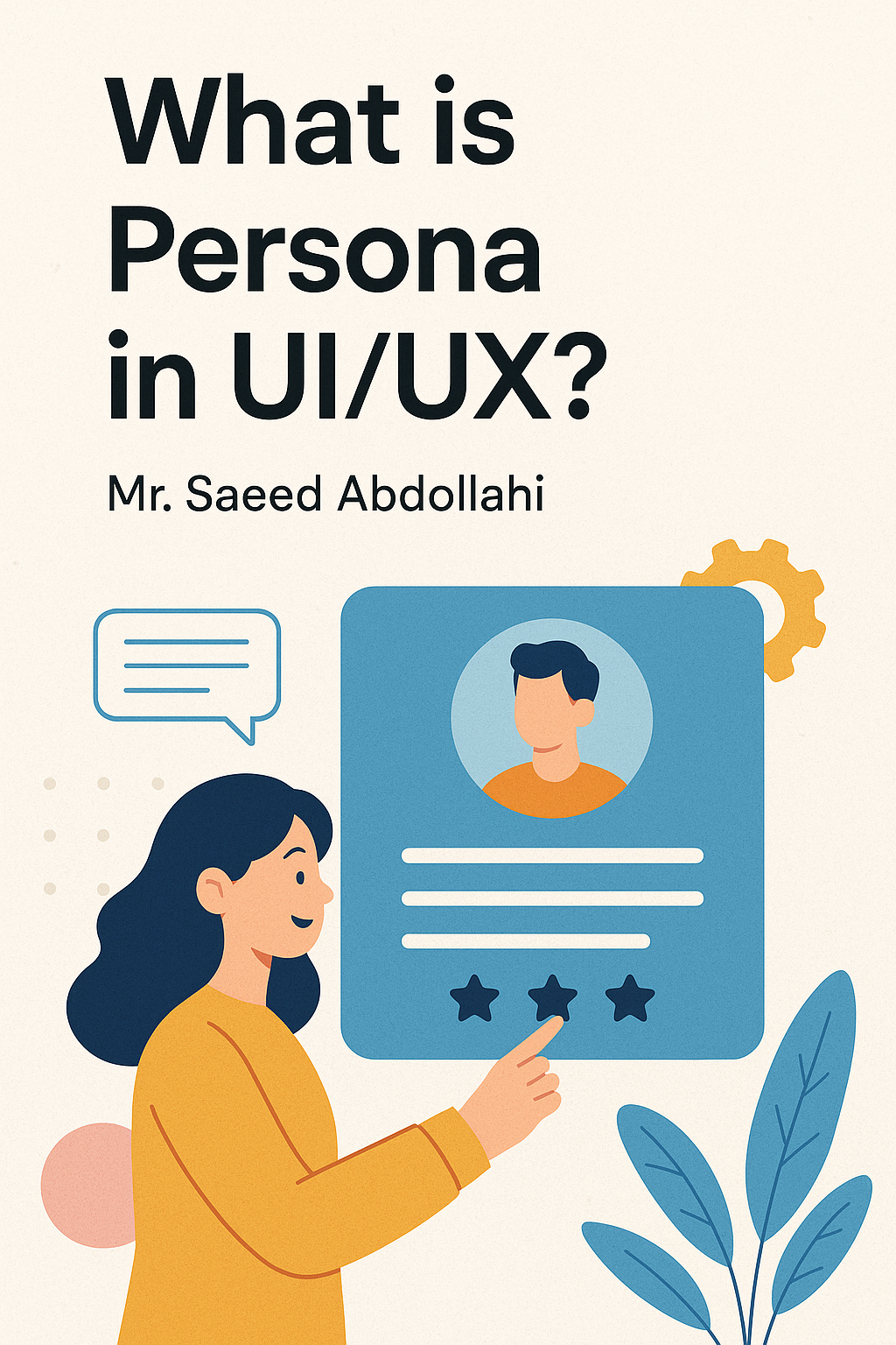 What Is a Persona in UI/UX Design? (+ Practical Examples for Better ...