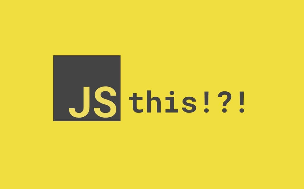 Javascript this Object: still confused with this helpful keyword? | by ...