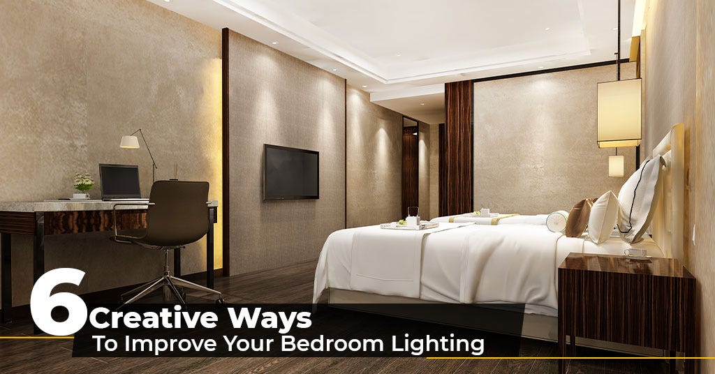 6 Creative Ways To Improve Your Bedroom Lighting Half Price Furniture Medium