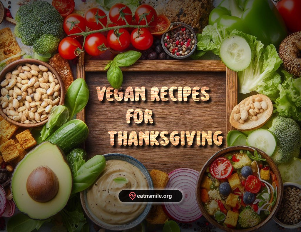 Elevate Your Thanksgiving 2024 Feast with 10 Irresistible Vegan Recipes, by Candy Ramen, Nov, 2023