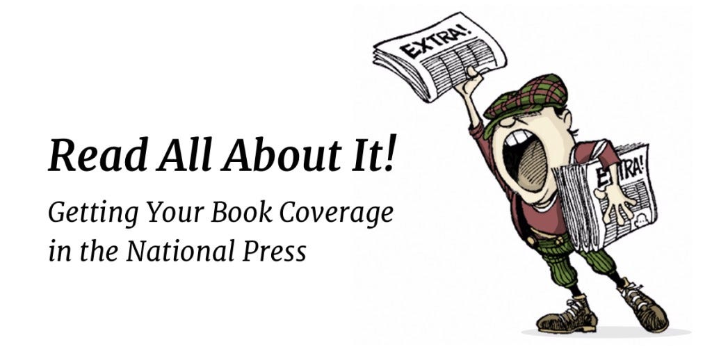 Getting Your Book Coverage in the National Press by Reedsy Medium
