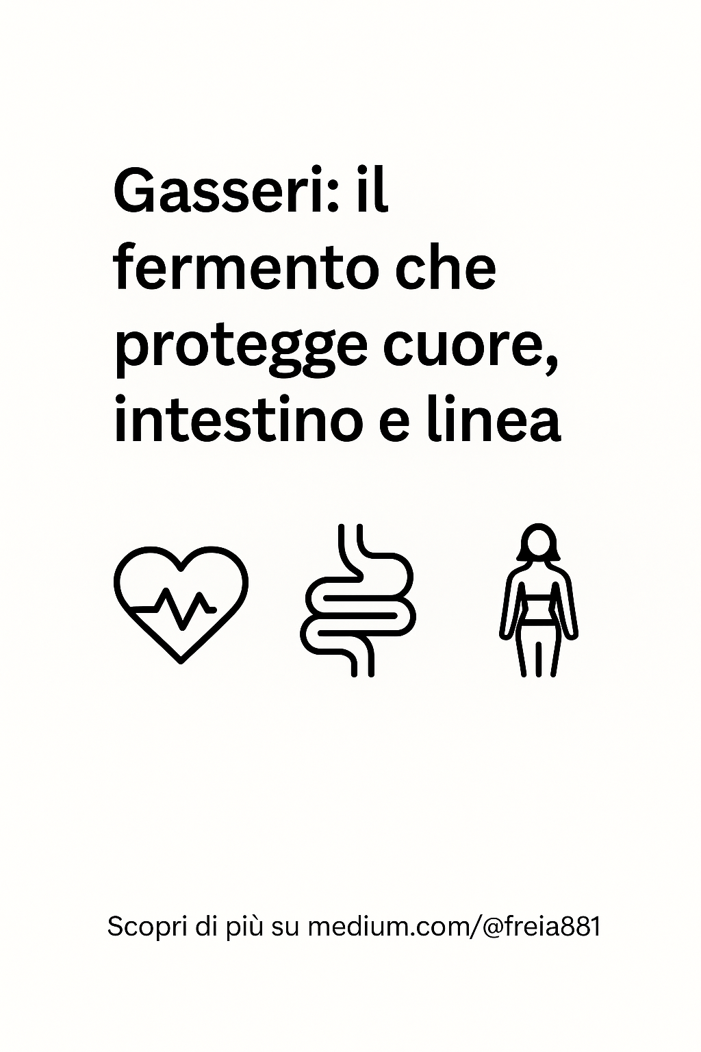 “Gasseri: il fermento che protegge cuore, intestino e linea”.