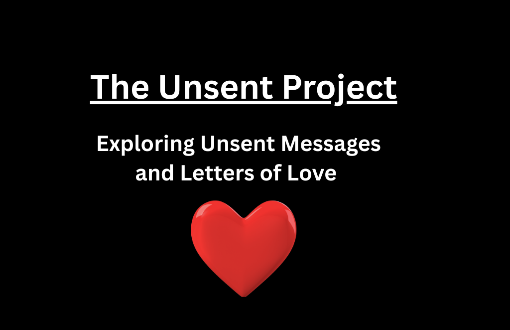 The Unsent Project: A Canvas of Unspoken Emotion | by Jamieneure | Aug ...