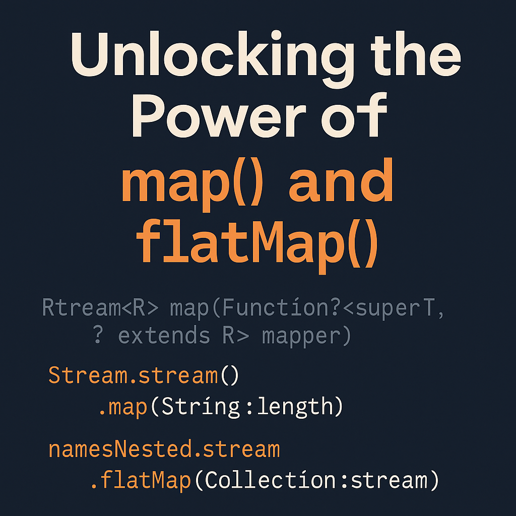 🚀 Understanding map() and flatMap() in Java 8 – With Real-World ...