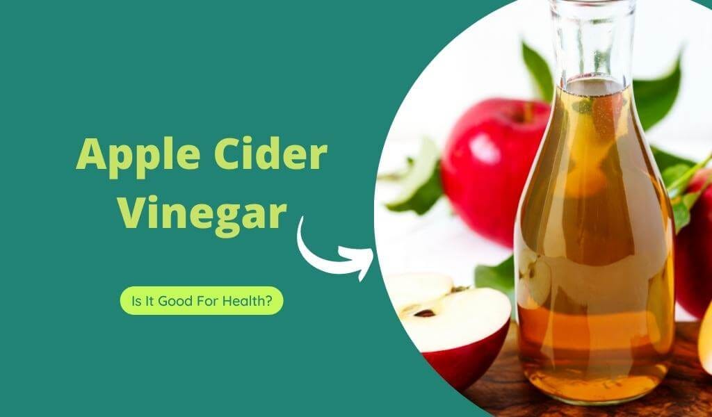 Organic Apple Cider Vinegar — Is It Good For Health? Archrsunny Medium