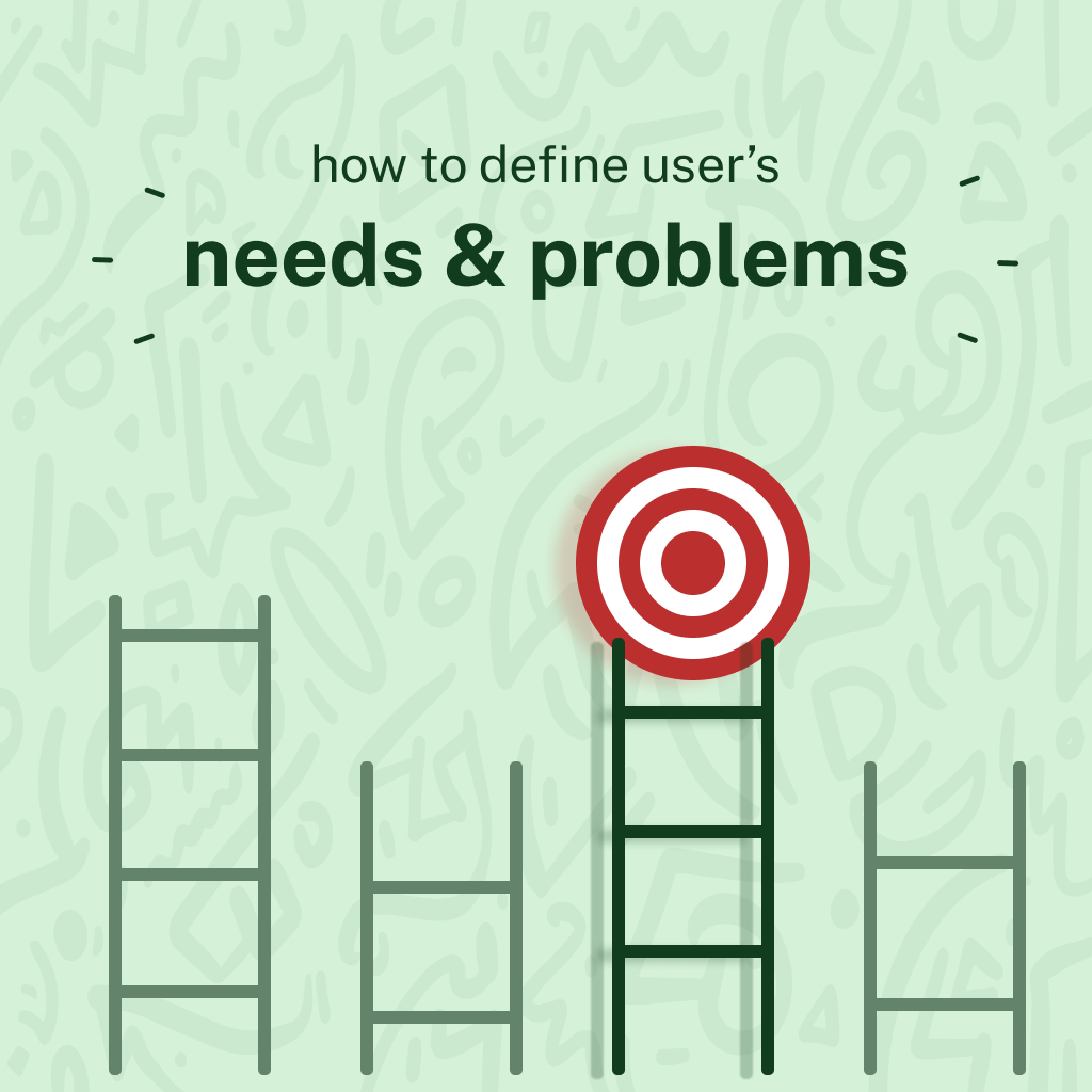 How to define user’s needs and problems? by Vikalp Kaushik UX