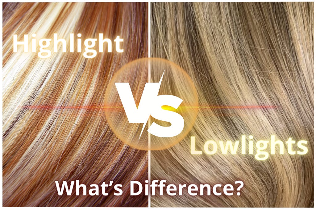 Highlight Vs Lowlights — What’s the Difference? by impressionsalon