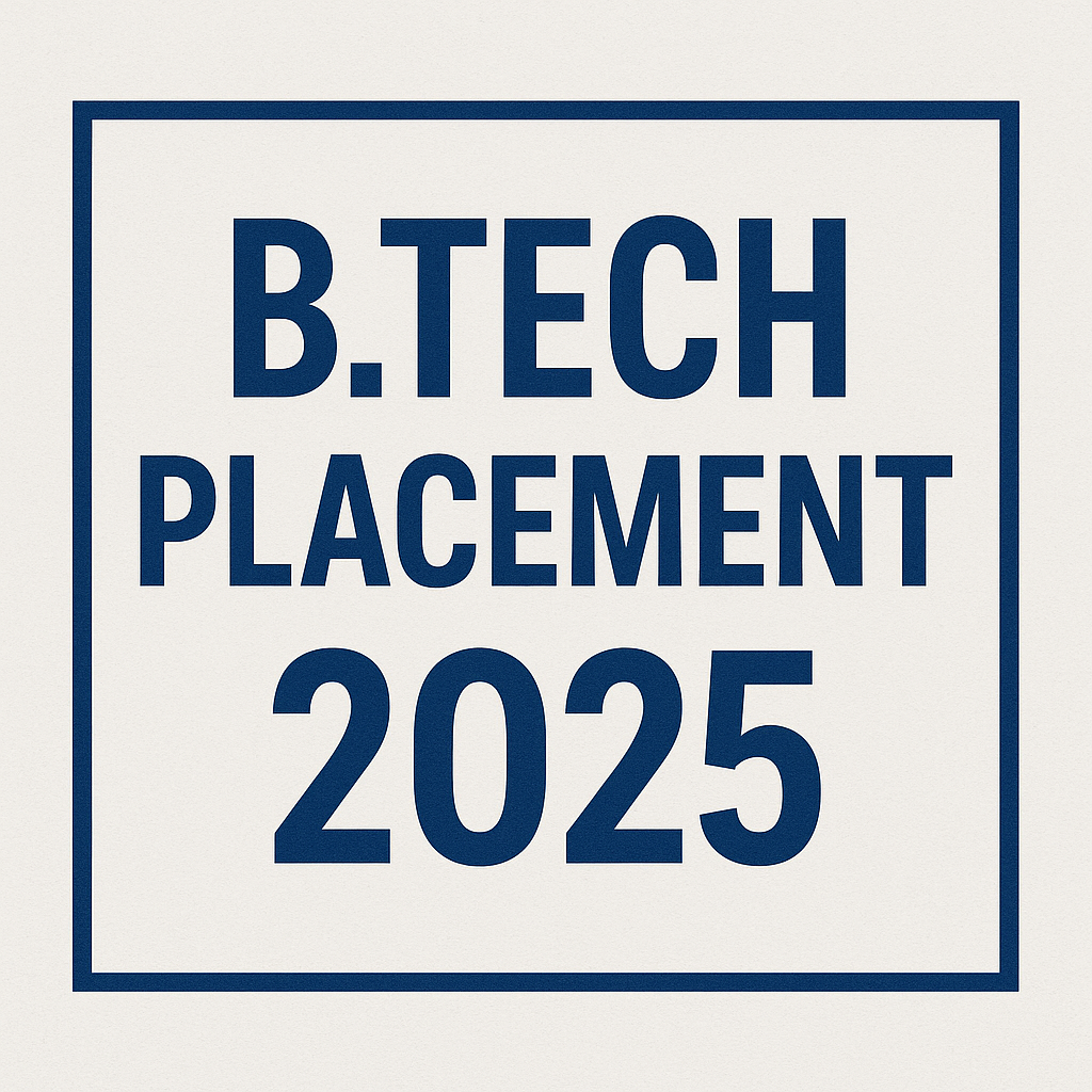 Expected Job Placement for B.Tech 2025 Graduates: Trends & Opportunities