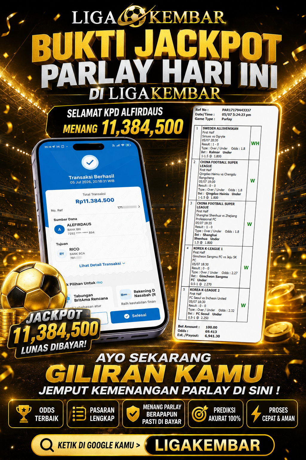 Bukti Jackpot Parlay Hari Ini di LIGAKEMBAR!