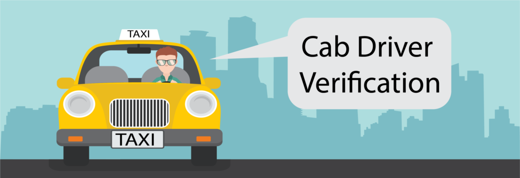 necessity-of-cab-driver-verification-by-verifitech-india-info-llc
