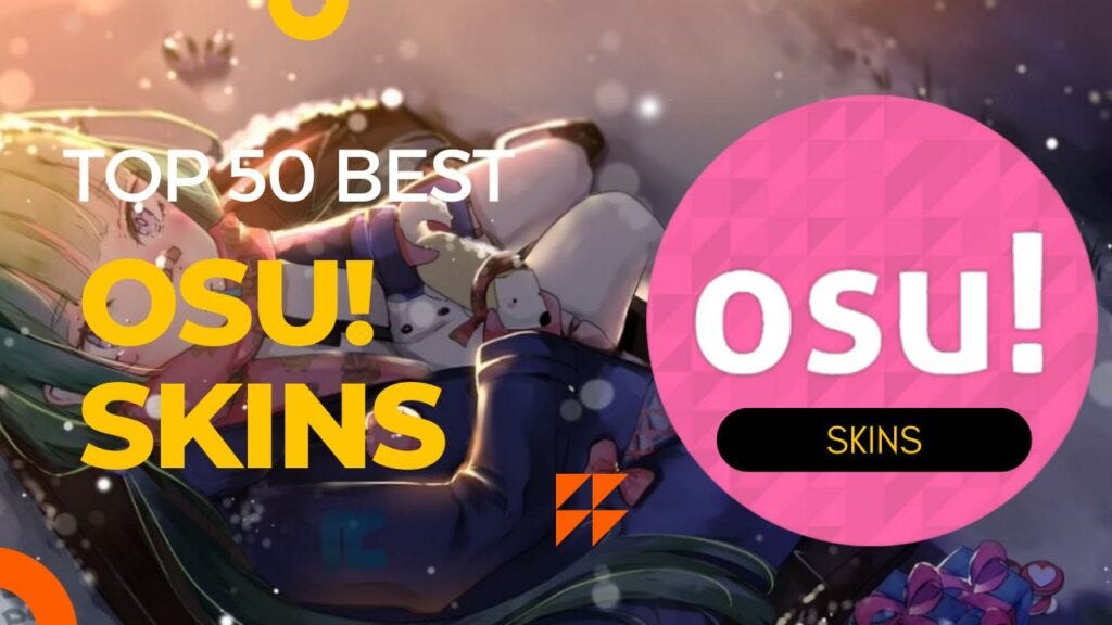 Download 50 Best OSU! Skins in 2023