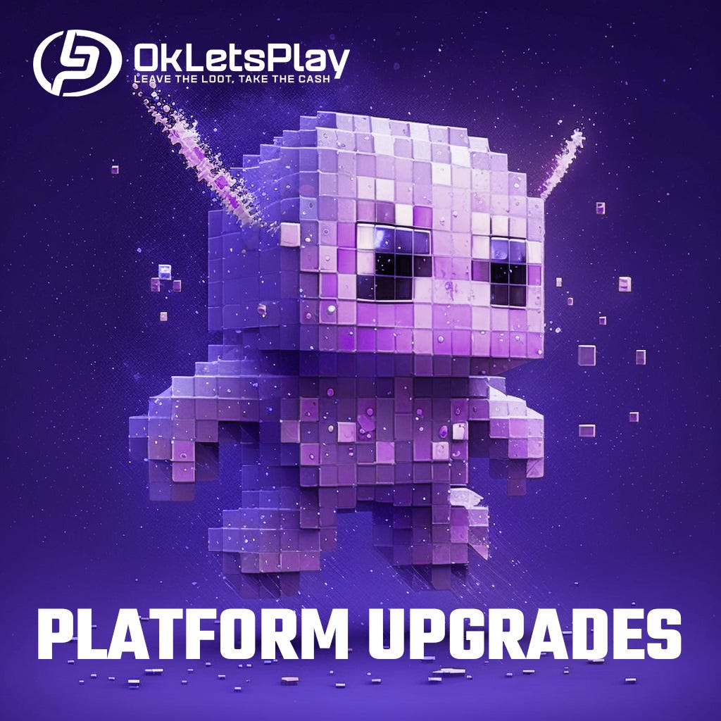 OkLetsPlay Platform Upgrades. In that past week we have deployed a ...