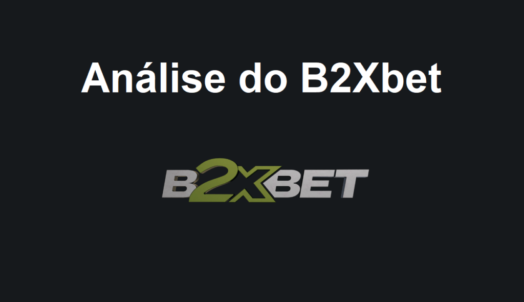 B2XBet Como Sacar: Guia Completo