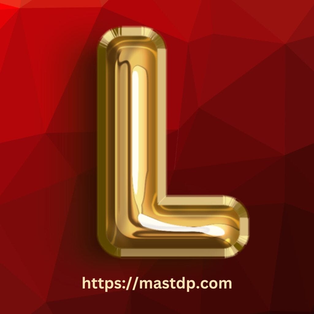 L Name DP Generally We Download The DP Images By Gauri Sharma l-name-dp-generally-we-download-the-dp-images-by-gauri-sharma