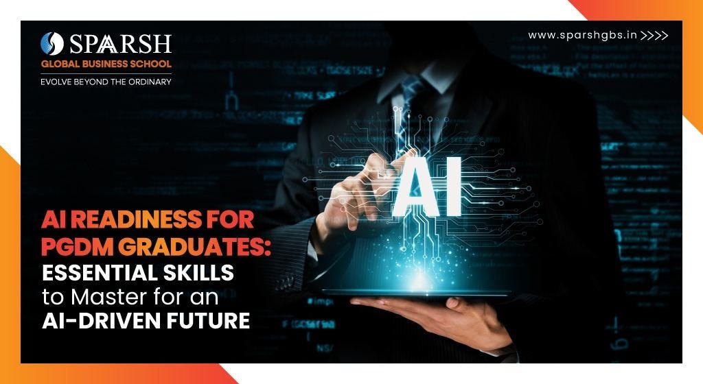 AI Readiness for PGDM Graduates Essential Skills to Master for an AI Driven Future