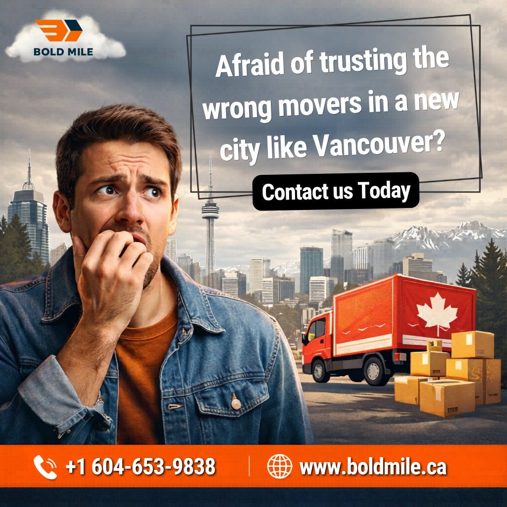 Afraid of trusting the wrong movers in a new city like Vancouver?