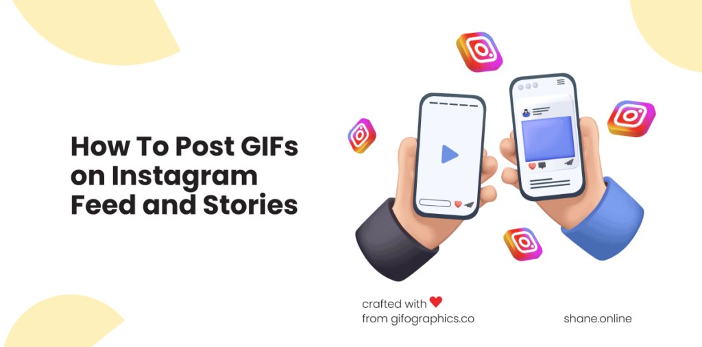 How to Post GIFs on Instagram Effortlessly | by Shane Barker | Jan, 2024 |  Medium