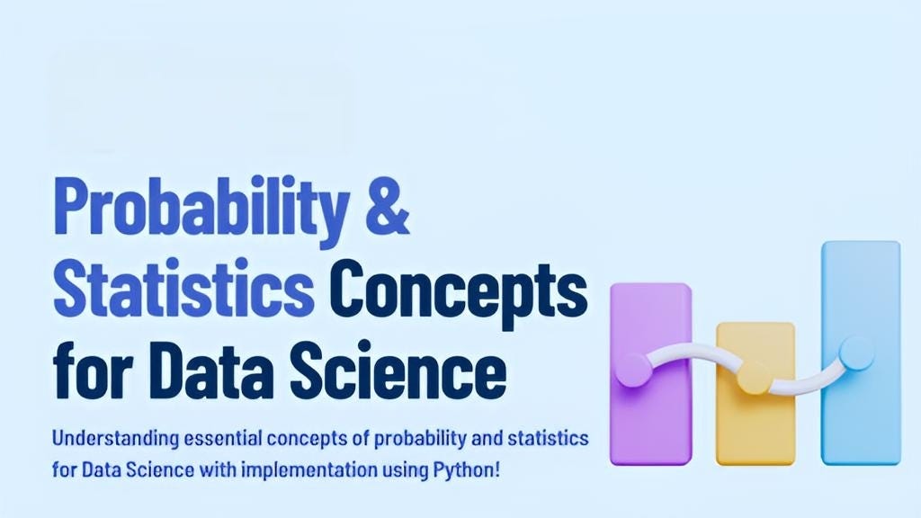 Probability and Statistics for Data Science | by Mohd Hassan Khan | Medium