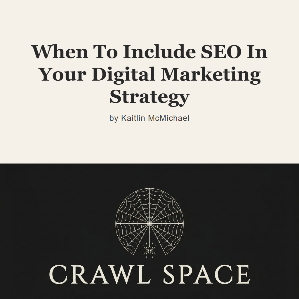 When To Include SEO In Your Digital Marketing Strategy