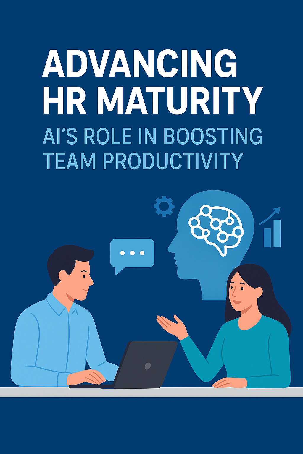 Advancing HR Maturity Through Intelligent Automation Strategies