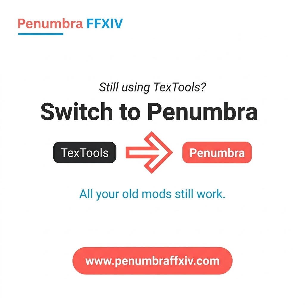 Penumbra FFXIV: Why You Should Switch from TexTools