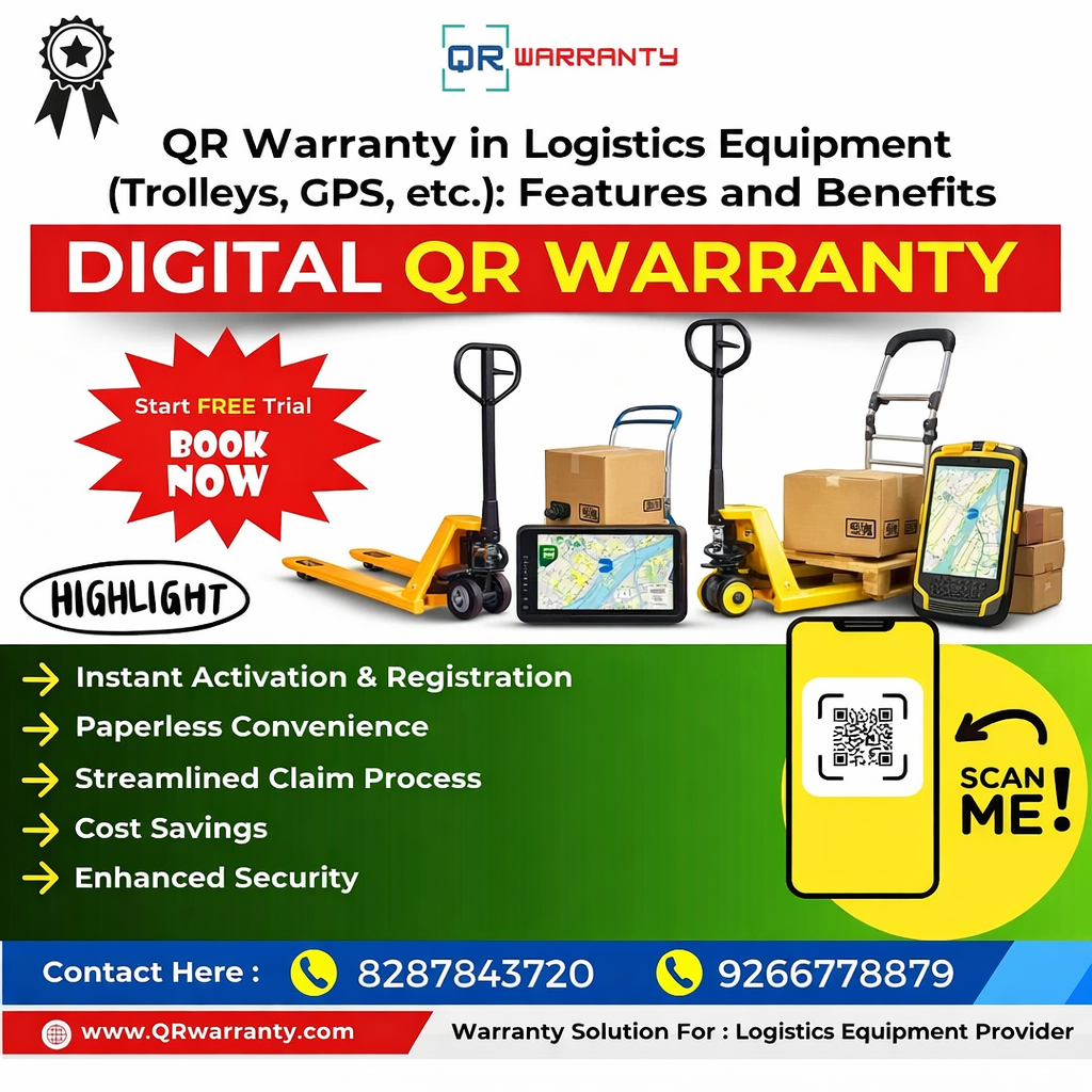 QR Warranty in Logistics Equipment (Trolleys, GPS, etc.): Features and Benefits