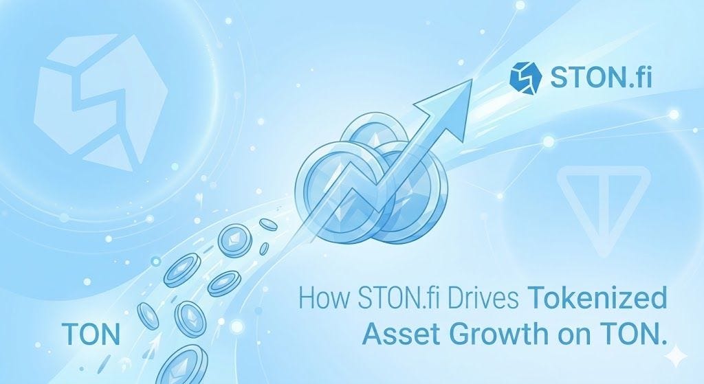 How STON.fi is Driving the Growth of Tokenized Assets on TON