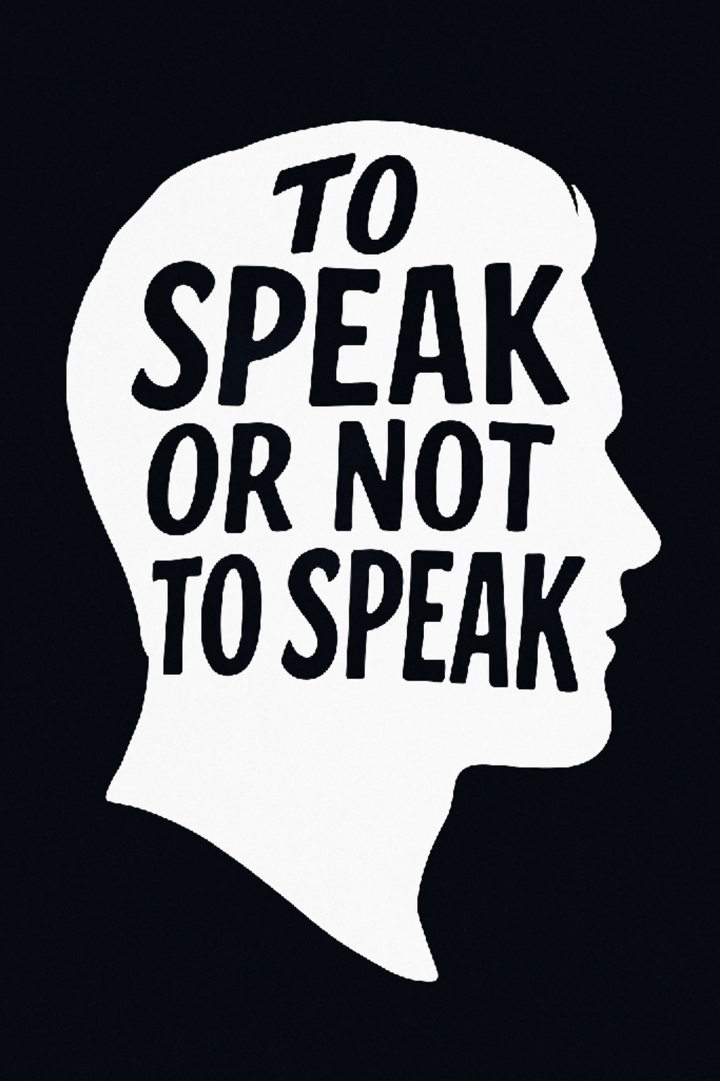 To speak or not to speak…. Sounds familiar, right? | by Angëlo | Jun ...