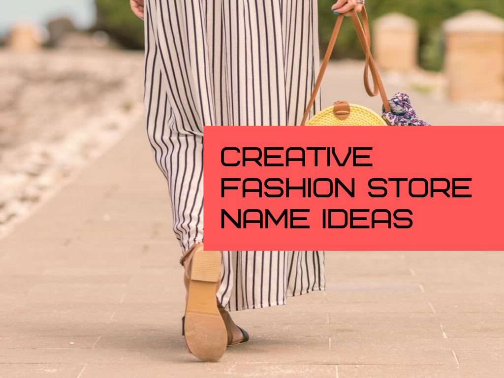 200+ Creative Fashion/Clothing Shop Names Ideas, by Rahul Panchal