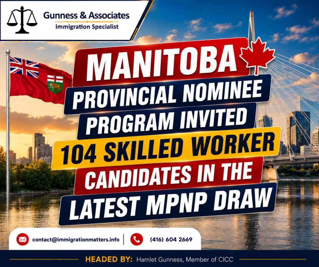 Manitoba Provincial Nominee Program Invited 104 Skilled Worker Candidates in the Latest MPNP Draw