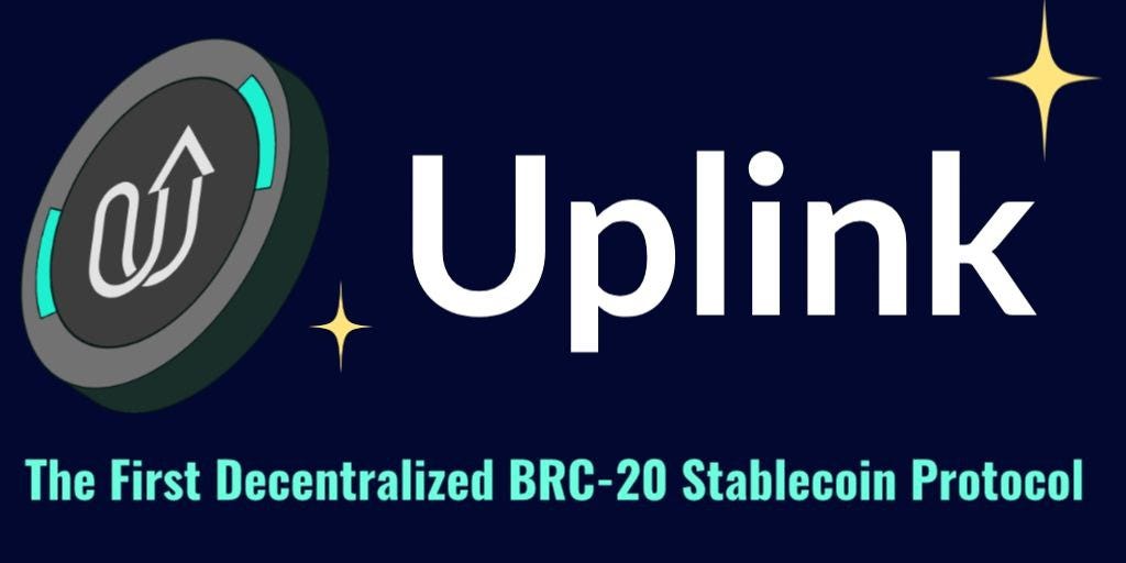 Uplink Protocol Unlocking Liquidity and Empowering BRC20 Users by