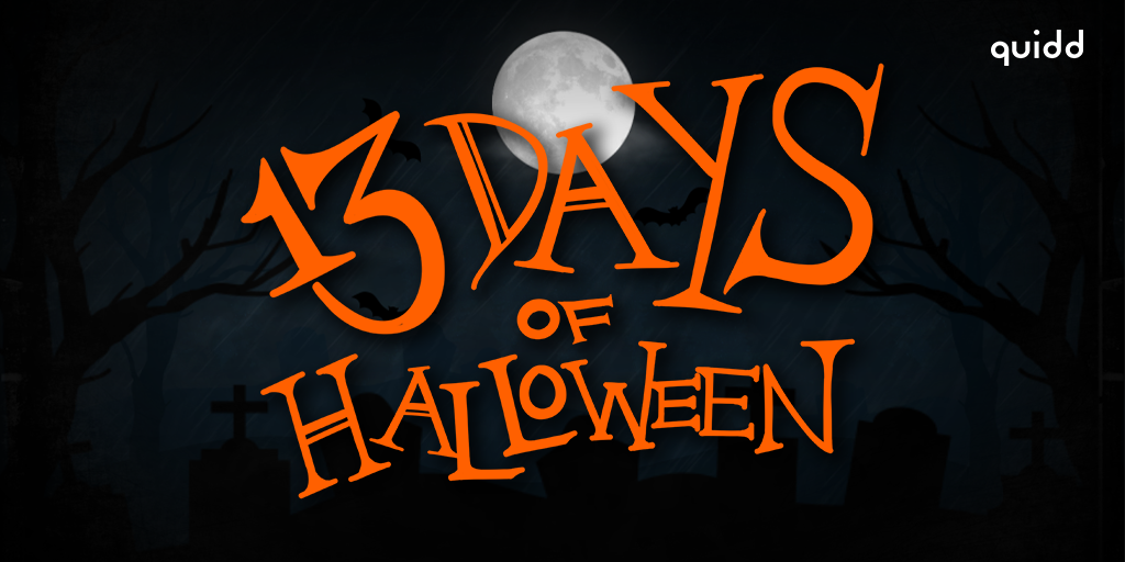 13 Days of Halloween 2022. October 19th at 3 pm ET by Quidd Medium