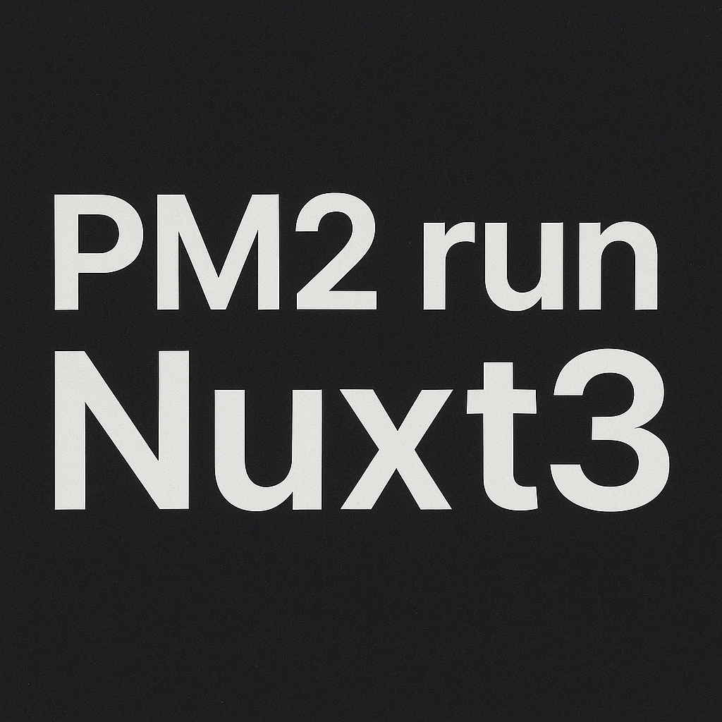 PM2 run Nuxt3