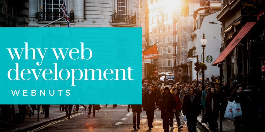 Why web development is so important ? | by Nayan Tala | Medium