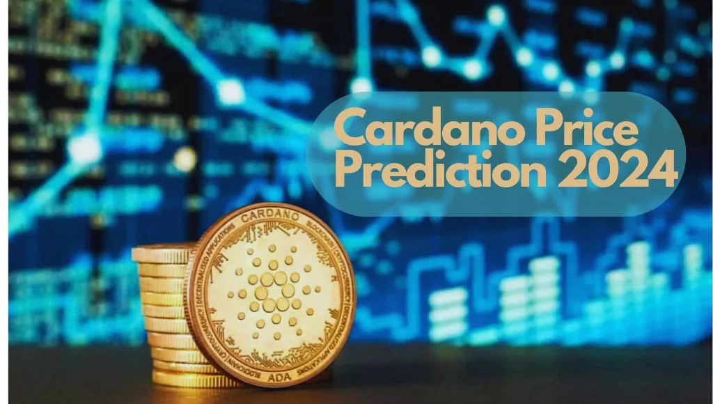 Cardano (ADA) Price Prediction 2024: Will It Hit $1? | by Crypto Now | Feb,  2024 | Medium