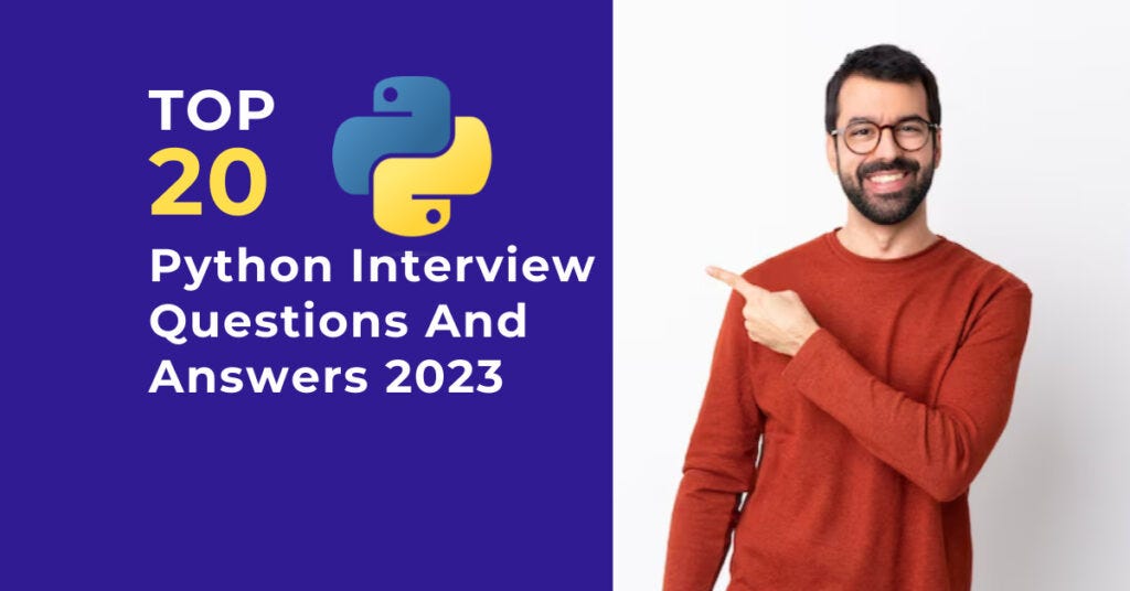 top-20-python-interview-questions-and-answers-2023-by-magnitia-medium