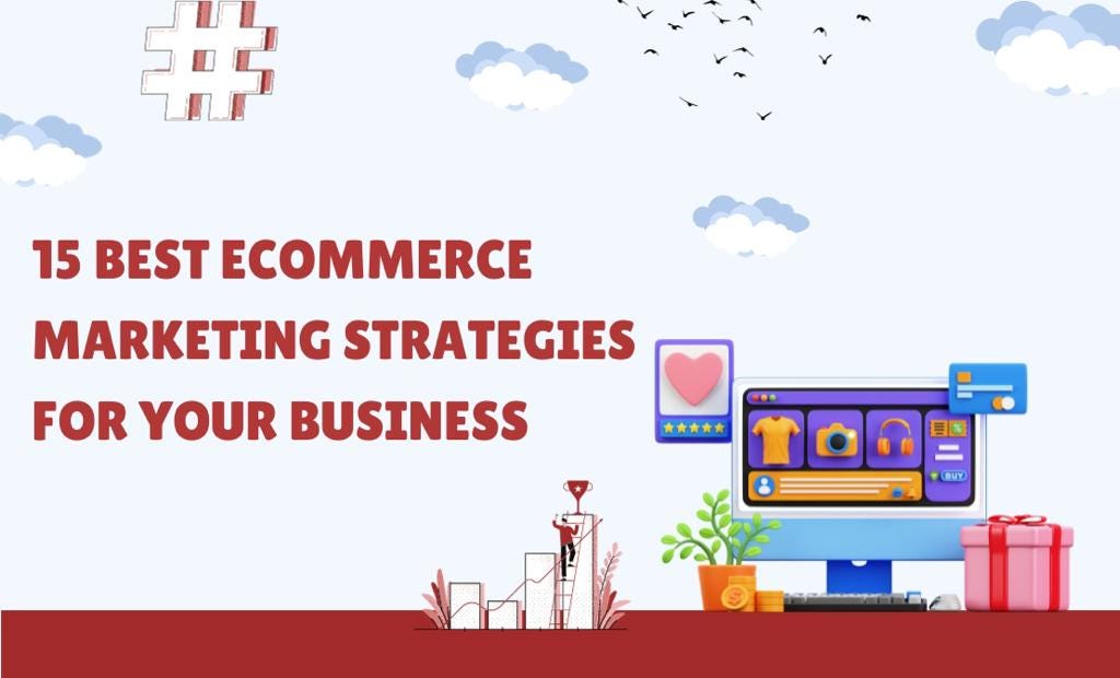 15 Best Marketing Strategies for Your Business Abhicarya