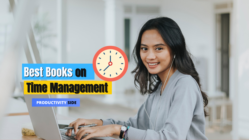 10 Best Books On Time Management For Better Managing Time Effectively