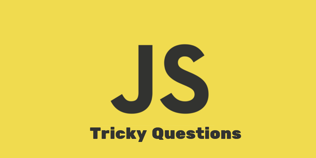 10 Most Asked JavaScript Tricky Interview Questions | By Numan Ahmed ...