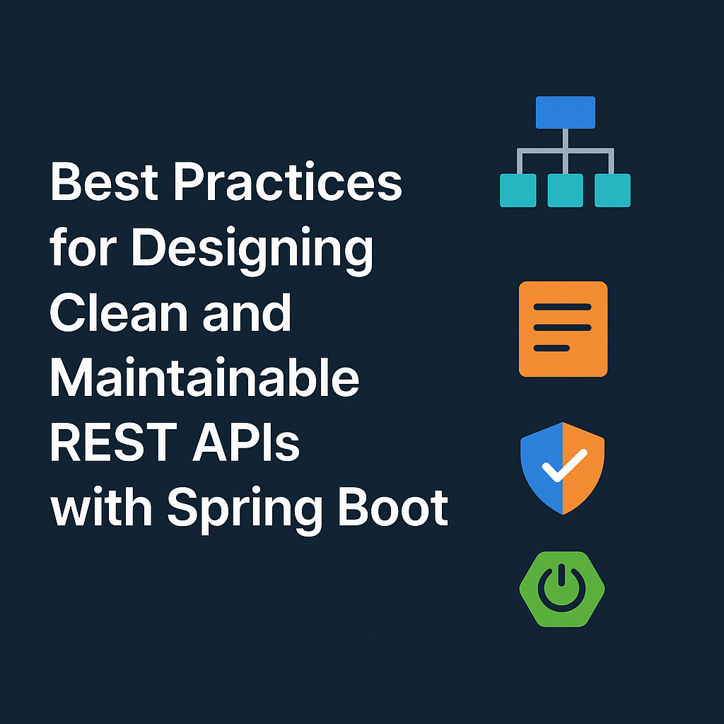 Best Practices for Designing Clean and Maintainable REST APIs with ...