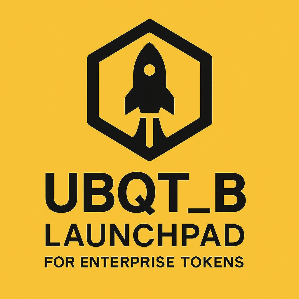 UBQT_B LaunchPad for Enterprise Tokens