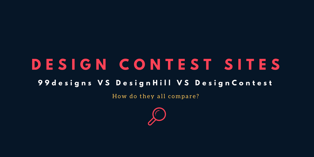 99designs VS Designhill VS DesignContest — the ultimate comparison | by ...