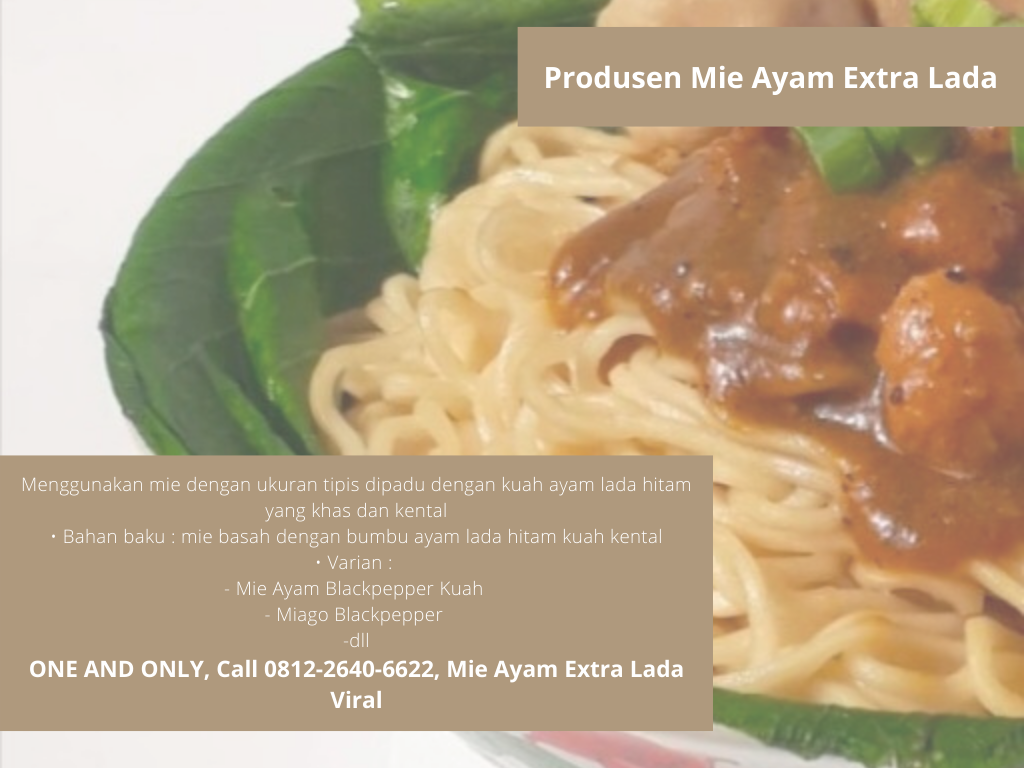 one-and-only-call-0812-2640-6622-mie-ayam-extra-lada-viral-by