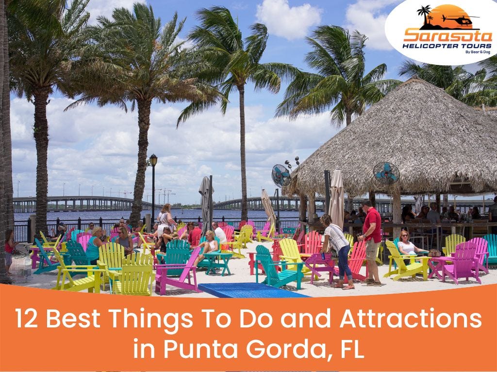 12 Best Things To Do and Attractions in Punta Gorda, FL  by Sarasota
