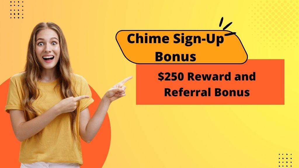Chime Bank SignUp Bonus 250 (Swagbucks,Upromise referral link