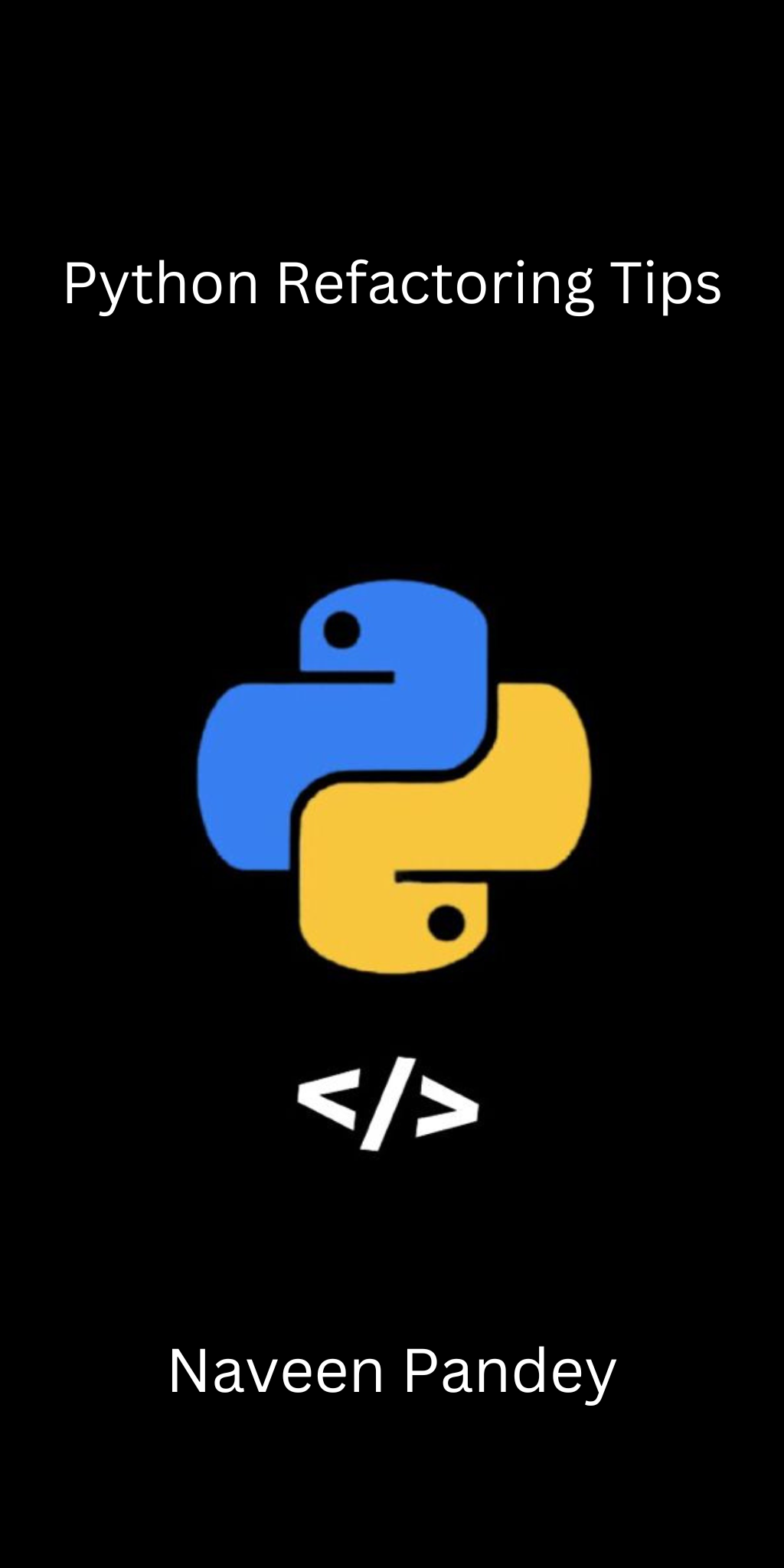 8 Quick Refactoring Tips to Make Your Code Cleaner and More Pythonic ...