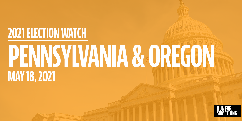 2021 Election Watch: May 18. On May 18th, 29 Run for Something… | by