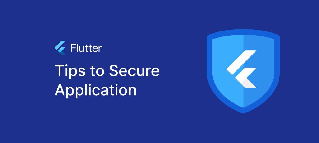 Tips untuk mengamankan Aplikasi Flutter | by Nanang Prasetya | Medium