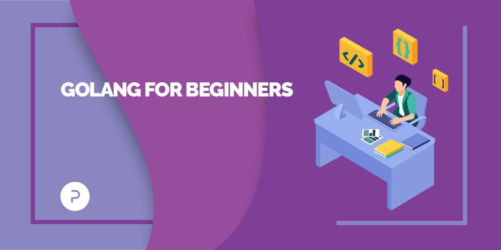 LEARN GOLANG Part1. In this blog, we shall be looking at… by aditya goel Medium